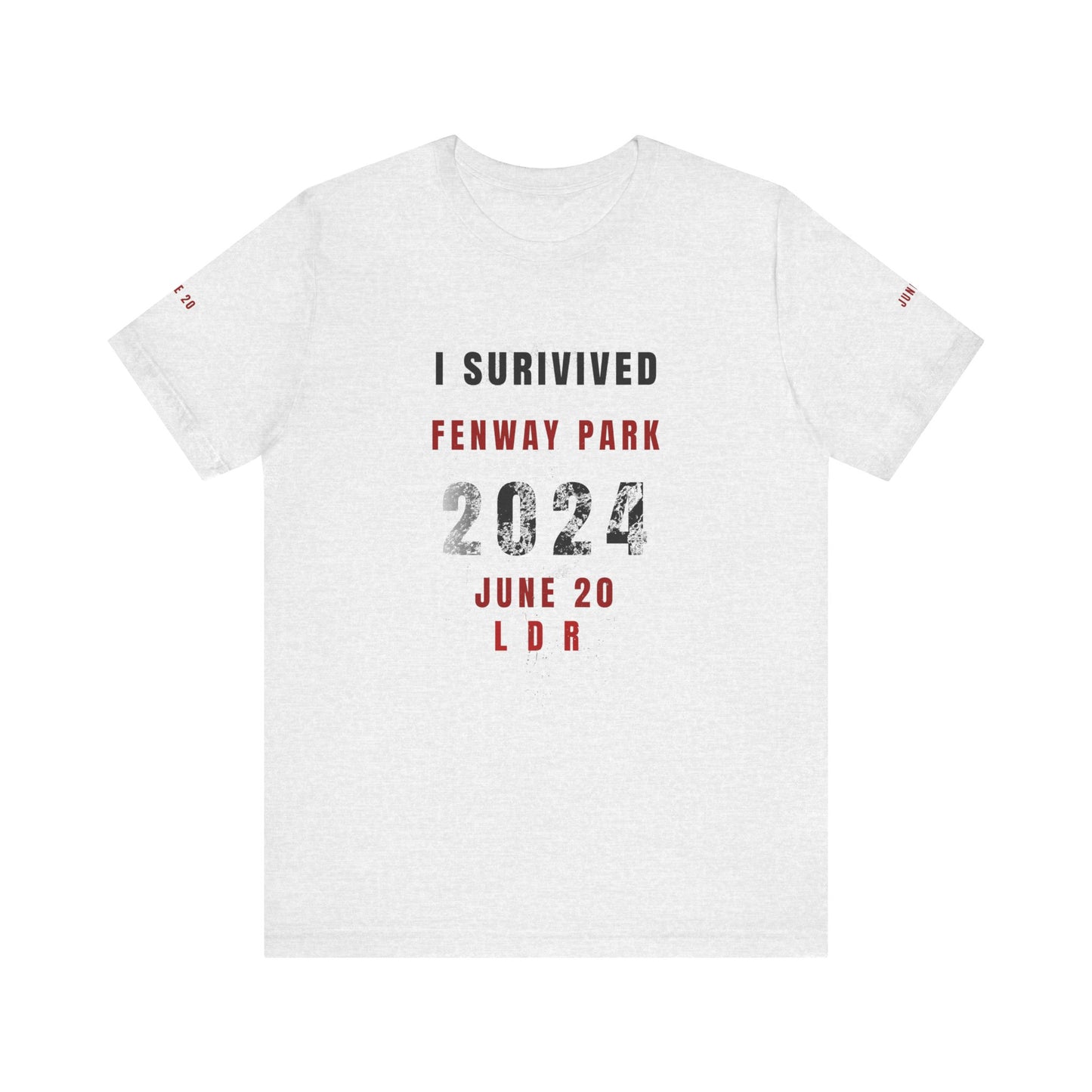 Unisex Jersey Short Sleeve Tee, I Survived Fenway Park 2024, Concert Shirt, Sports Event Tee, Casual Wear, Gift for Fans